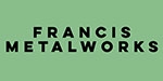 Francis Metalworks