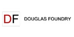 Douglas Foundry