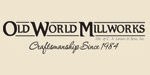 Old World Millworks