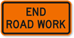 End Road Work Traffic Sign