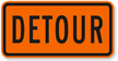 Aluminum Detour Sign- Word Only