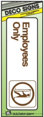 Sign,  inchEmployees Only inch, Peel & Stick, Brown & White Plastic, 3 x 9-In.