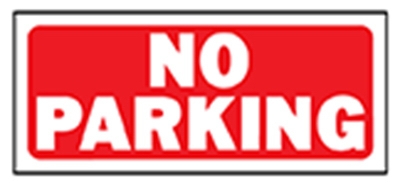  inchNo Parking inch Sign, Polyethylene, 6 x 14-In.