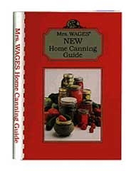 New Home Canning Guide