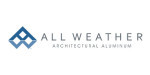 All Weather Architectural Aluminum